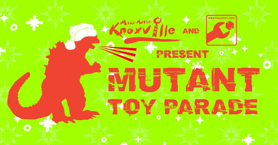 Mutant Toy Parade