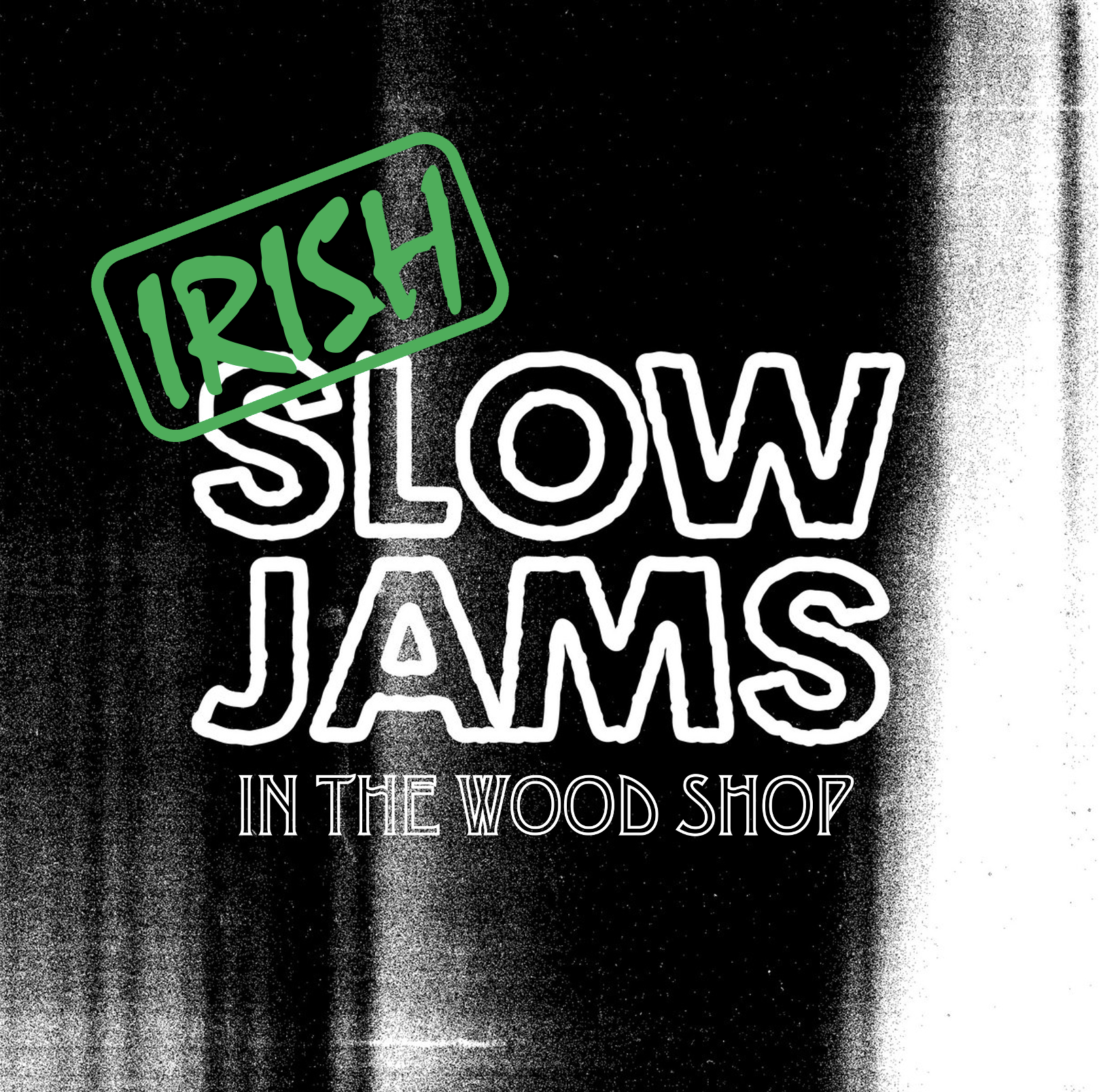 Irish slow jams